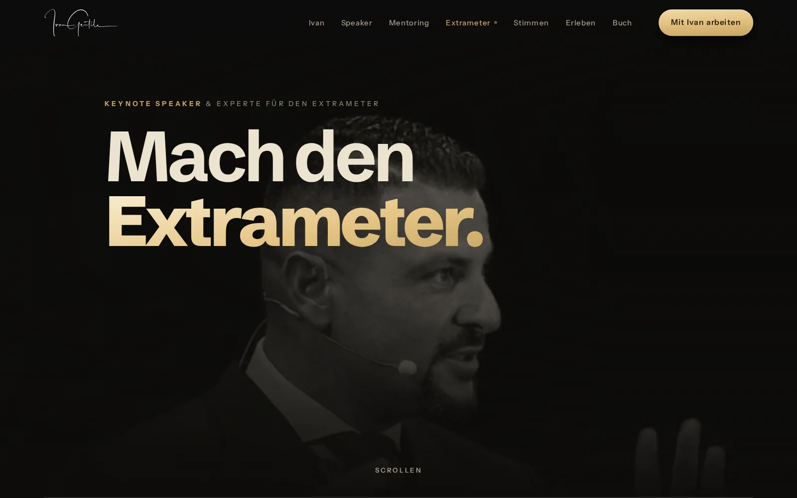 Ivan Gentile: Startseite mit dem Satz Mach den Extrameter und Ivan Gentile auf der Bühne